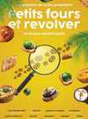 Théâtre: Petits fours et revolvers