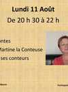 Lundi 11 Août Martine la conteuse