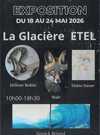 Exposition à la glacière Etel