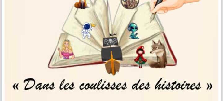 Théatre : " Dans les coulisses des histoires " Théatre : " Dans les coulisses des histoires "