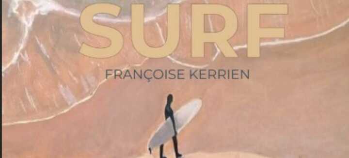 Exposition de peinture : Françoise Kerrien – Variations autour du surf