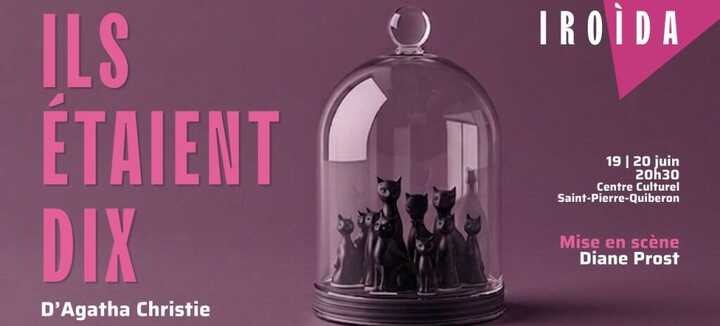 Pièce de théâtre - "Ils étaient dix" d'Agatha Christie