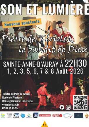 Son et Lumière "1625... Le mystère de Sainte Anne" »