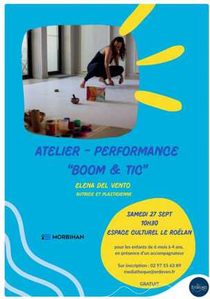 Atelier performance : "Boom et Tic"