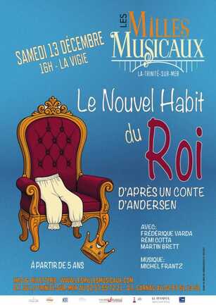 Les Milles Musicaux – Le Nouvel Habit du Roi Les Milles Musicaux – Le Nouvel Habit du Roi
